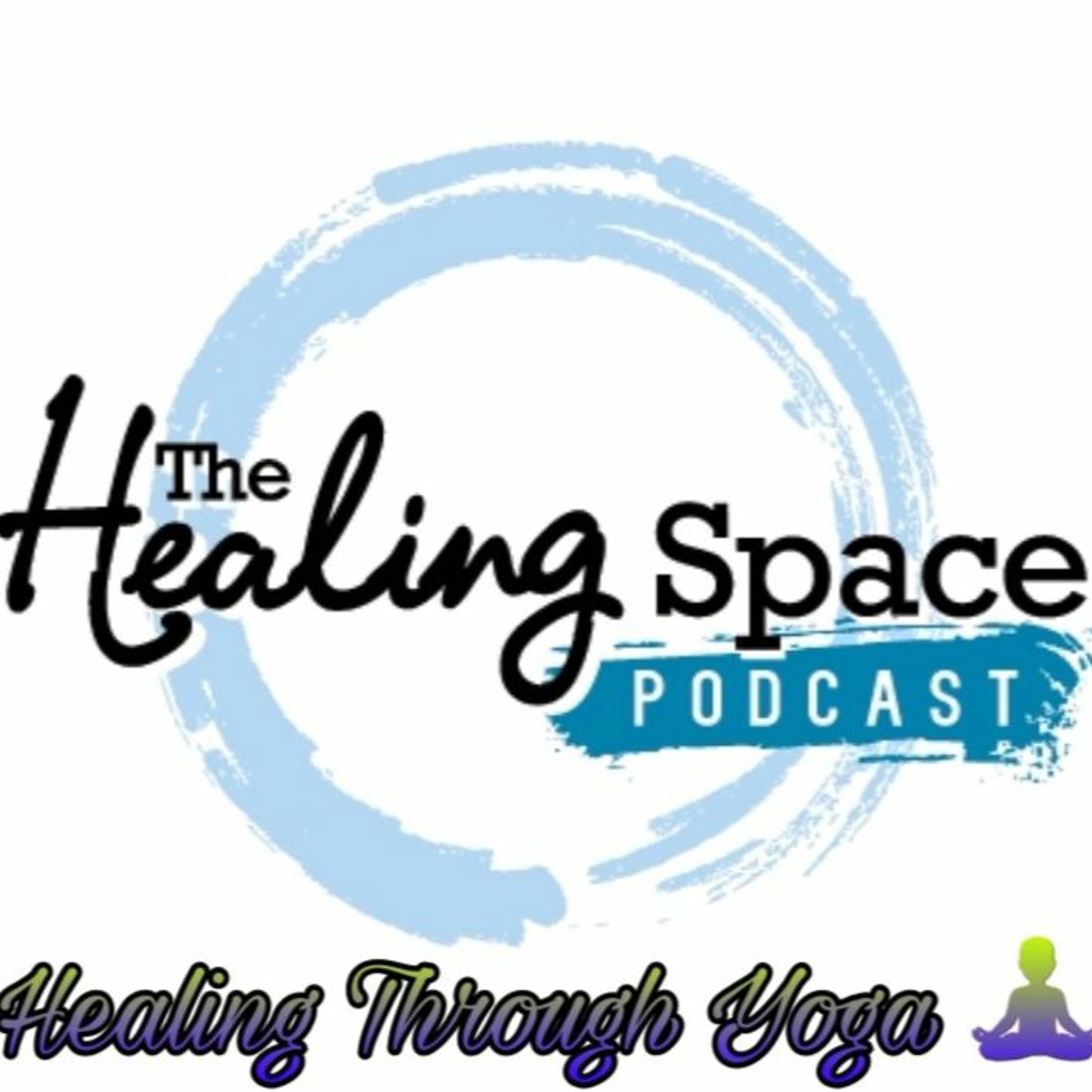 The Healing Space Podcast