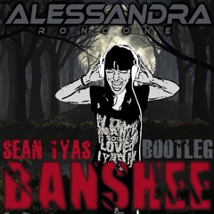 Sean Tyas - Banshee (Alessandra Roncone Bootleg) Played on VII radio 013 [Preview]