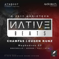 Champas & Eugen Kunz - Mephedron (Otin Remix) Preview [Audiotech] OUT NOW !!!