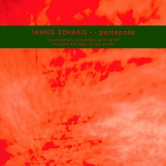 IANNIS XENAKIS - Persepolis (excerpt)