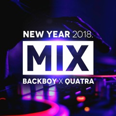 BackBoy X Quattra New Year Mix