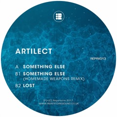 Artilect - Something Else (Homemade Weapons Remix) [REPRV013] - OUT NOW