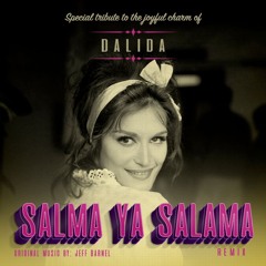 Dalida - Salma Ya Salama (Remix) | (داليدا - سالمة يا سلامة (ريمكس