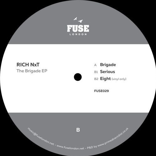 Rich NxT - Serious (Snippet) [FUSE London]