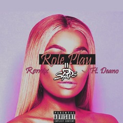 Role Play Remix (feat. Deanoboyyoucrazy)-[Prod. H.C.Y.S.]