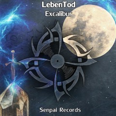 LebenTod - Excalibur OUT NOW!