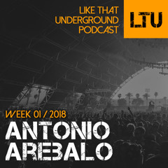 WEEK-01 | 2018 LTU-Podcast - Antonio Arebalo