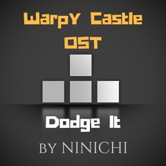 Warpy Castle OST - Dodge It (Chiptune/8-bit style)