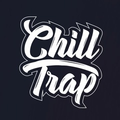 Chill Trap Releases