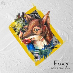 NiNi & Neal - Foxy