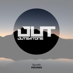 Skyvello - Feelings [Outertone Free Release]
