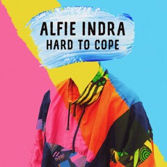 Hard To Cope