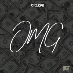 Cyclope - OMG [Exclusive]