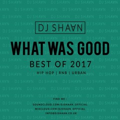 Best of 2017 || HIP HOP X RNB X TRAP (UK & US)