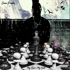 My Cash & My Craft (Prod. Ty Rose)