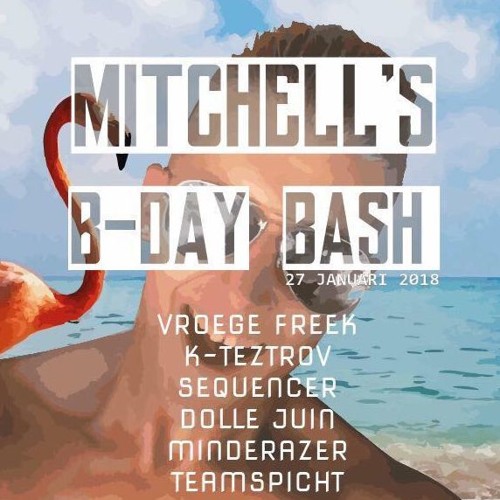 Promomix Mitchell's Bday Bash