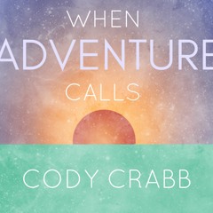 When Adventure Calls
