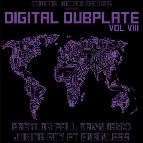 Babylon fall down - Brainless rework [Digital Dubplate]