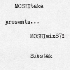 MOSHImix87 - Substak