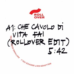 PREMIERE: Unknown - Che Cavolo Di Vita Fai (Rollover Edit)[Anything Goes]