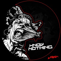 J3ND4 - Know Nothing