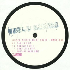Hidden Criterion Of Truth - Backlash (Andrejko Remix) Vault Series 022
