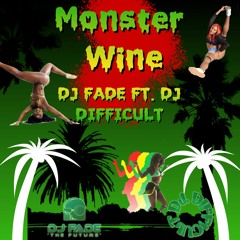 Monster Winer [Dj Fade X Dj DIfficult Rmx]-