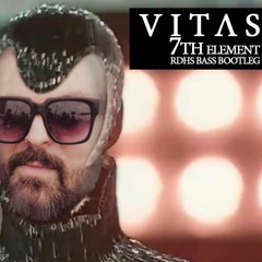 VitaS - 7 ELEMENT( RDHS BASS BOTLEG)