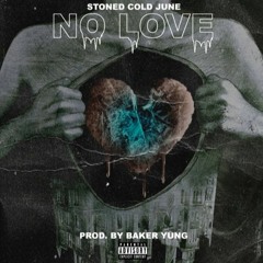 No Love (feat. Lil T)