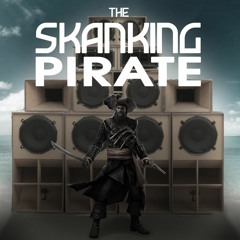 The Skanking Pirate