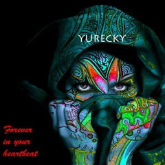 Forever In Your Heartbeat