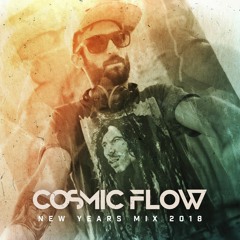 Cosmic Flow New Years Mix 2018