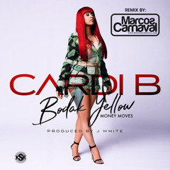 Cardi B - Bodak Yellow (Marcos Carnaval Remix)