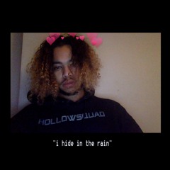 i hide in the rain (prod. Baygee)