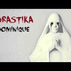 Drastika - Dominique