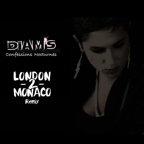 Stream Diam's feat VITAA - Confessions Nocturnes (London2Monaco remix) by  London2Monaco | Listen online for free on SoundCloud