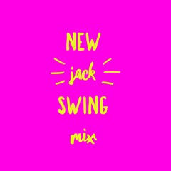 New Jack Swing Mix
