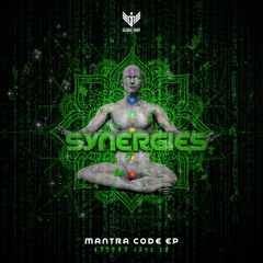 Synergies - Mantra Code - EP - OUT NOW!!