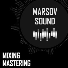 Marsov Sound Mixing Portfolio Teaser
