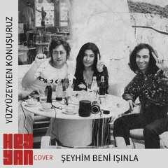 Şeyhim Beni Işınla (Kaan Boşnak Cover)