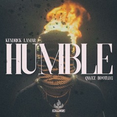 Kendrick Lamar - HUMBLE (Qwez Bootleg) [FREE DOWNLOAD WAV]