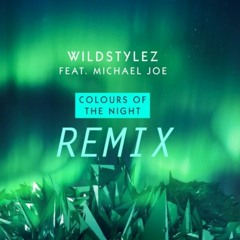 Colours Of The Night - Remix