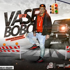 Yamblin - Va Se Un Bobo (Produced By DJ Young Hitta)