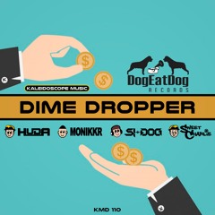 Dime Dropper (KMD110 - January 15th)