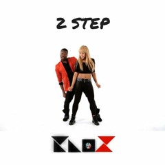 2 Step (Prod. Knox) TAGGED