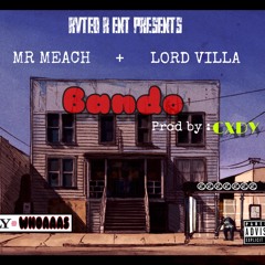 Bando +  LV Prod By : (CXDY)