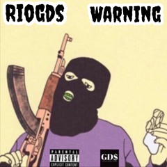 RioGds - Warning (prodby. DivineBeatz)
