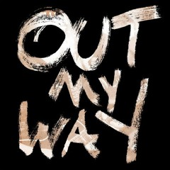 Out My Way - Beezy Ft. Saan Don