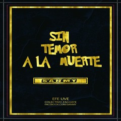 SIN TEMOR A LA MUERTE