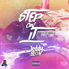 STEP ON IT (prod. by GT MUSICK)